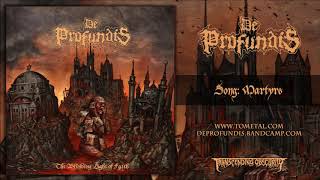 DE PROFUNDIS (UK) - Martyrs (Death Metal) Transcending Obscurity HD