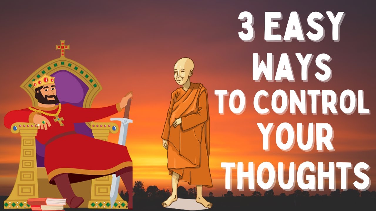 Three Easy Ways to Control Your Thoughts || A Buddhist Story on Finding Inner Peace #buddhiststory