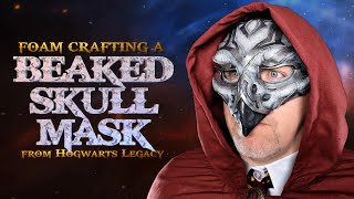Foam Crafting a Beaked Skull Mask