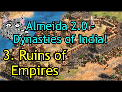 3. Ruins of Empires | Francisco de Almeida 2.0 | AoE2: DE Campaign
