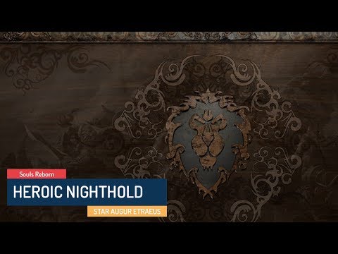 Heroic NH Star Augur Etraeus Kill – Destruction Warlock POV