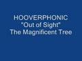 Hooverphonic, "Out of Sight" 