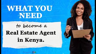 Become Real Estate Agent in Kenya|| FINES, Fees and Documents
