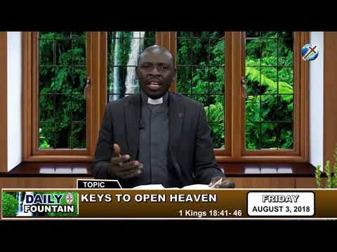 DAILY FOUNTAIN OF AUGUST 3, 2018 - REV'D CANON EMMANUEL AKINOLA