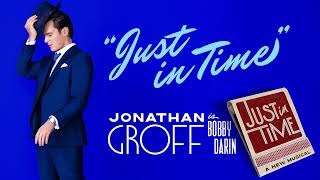 Jonathan Groff Sings &quot;Just In Time&quot; by Bobby Darin | JUST IN TIME on Broadway