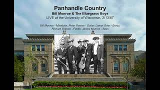 Panhandle Country | Bill Monroe &amp; the Bluegrass Boys | The University of Wisconsin, 2/13/67