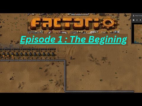 Factorio || Episode 1 : The Beginning of a journy || Factorio Gameplay || 1.1.80 Lastest version