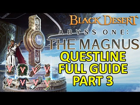 The Magnus Guide Quest Puzzle Part 3 FREE PEN Def Gear Value Pack (Black Desert) Abyss One BDO