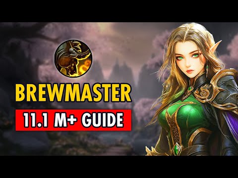 The ONLY Brewmaster Monk 11.1 M+ Guide You Need
