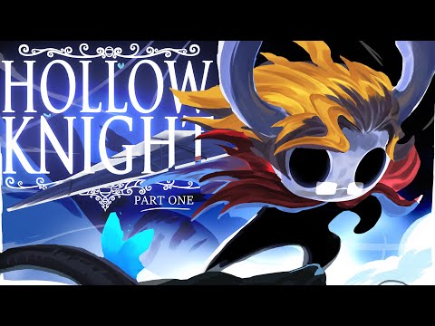 MAX PLAYS Hollow Knight...For the 1st Time! - Part 1