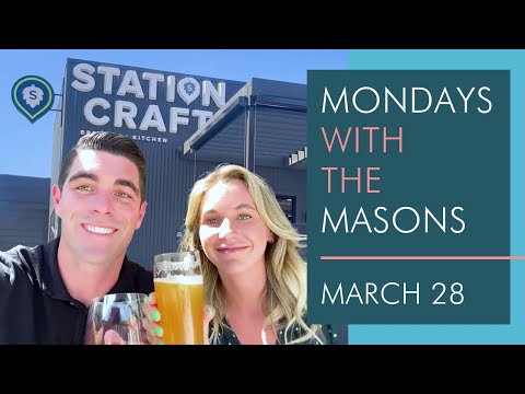 Life’s Good in the Lantern DIstrict • Mondays with the Masons • 3.28.22 | Brad Feldman Group