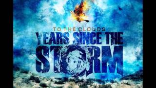 Years Since The Storm - Continuum (+Lyrics)(New Song 2011) HD