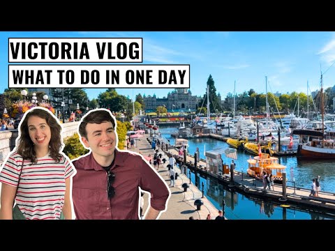 How to Spend ONE Day in VICTORIA, BC Downtown | Must-See & Unique Places | CANADA Vlog