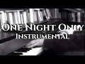 One Night Only - Karaoke (Piano & Orchestra) by ...