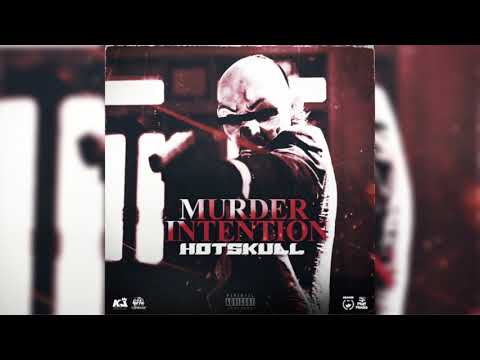 HotSkull - Murder Intention (Wah Dem Know Bout F1)