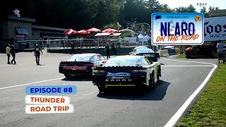NLARO On The Road | EP 8 | Thunder Road Trip
