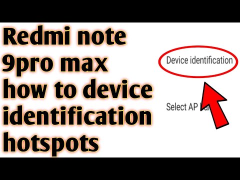 Redmi note 9pro max how to device identification hotspots 2020