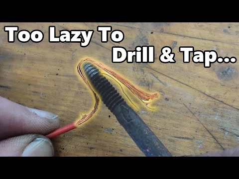 Old Timey Thread Repair Trick (or... when you're too lazy to drill & tap)
