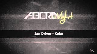 Jan Driver - KoKo (Boysnoize Records)