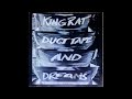 King Rat - Duct Tape And Dreams (Full Album) 2007