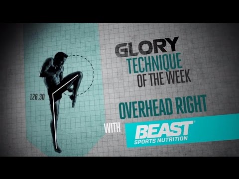 GLORY Technique of the Week - How to Throw an Overhead Right