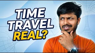 Time Travel কি সত্যিই সম্ভব?