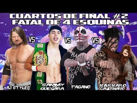 Pagano vs Sammy Guevara vs Aj Styles vs Bárbaro Cavernario ( cuartos de final #CawsMania )