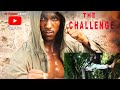 THE CHALLENGE Full Movie Agent Bavo
