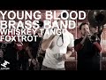 Youngblood Brass Band - Whiskey Tango Foxtrot