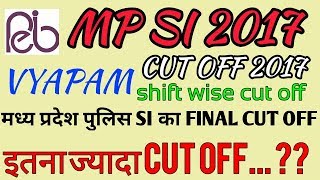 MPSI 2017 FINAL CUT OFF declared ||mp police si cut off marks 2017