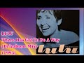 LULU - There Has Got To Be A Way (Drizabone Mix+) (1993) UK Soul *Drizabone