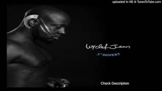 Wyclef Jean - Party Started (Ft. Farina &amp; Nutron)