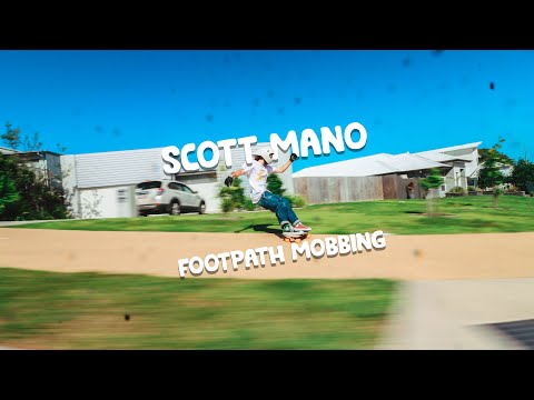 Scott Mano: Footpath Mobbing
