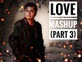 AR Rahman Love Mashup - Part 3
