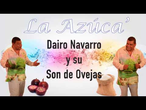 La Azúca - Son de Ovejas (Video Lyric)
