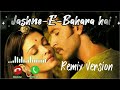 Jashne E Bahara Hai Jodha Akbar New Version Ringtone 2023