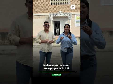 Malambo estrena sede universitaria oficial: más acceso y oportunidades educativas 🎓