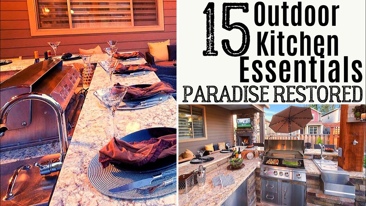 15 Outdoor Kitchen Essentials