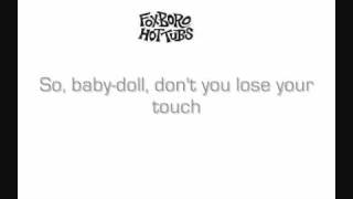 Foxboro Hot Tubs - Stop Drop And Roll (Lyrics)
