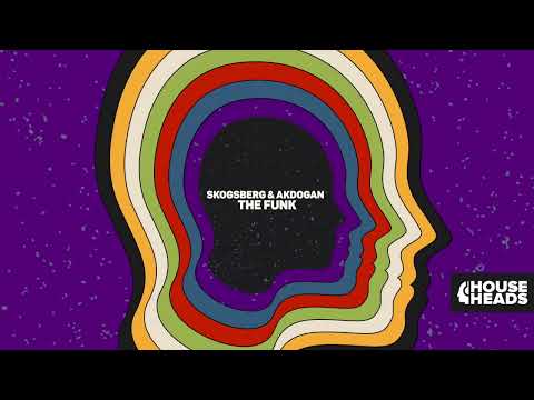 Skogsberg & Akdogan - The Funk