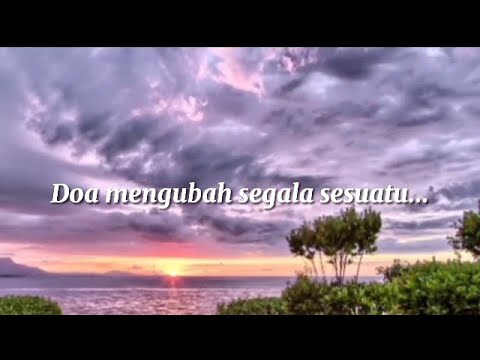 Doa Mengubah Segala Sesuatu ( lirik ) - Regina Pangkerego