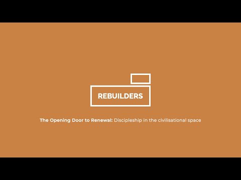 The Opening Door to Renewal – Ep3: Discipleship in the civilisational space