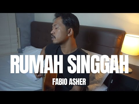 RUMAH SINGGAH BEDROOM SESSION - FABIO ASHER (Cover Rolin Nababan)