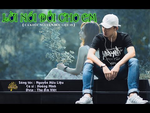 Lời nói dối cho em - Hoàng Minh