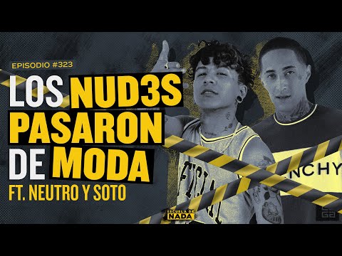 Apokalypsis 2 y ¿Mandar fotos sexys pasó de moda? Feat. Neutro Shorty y Big Soto - EP #323