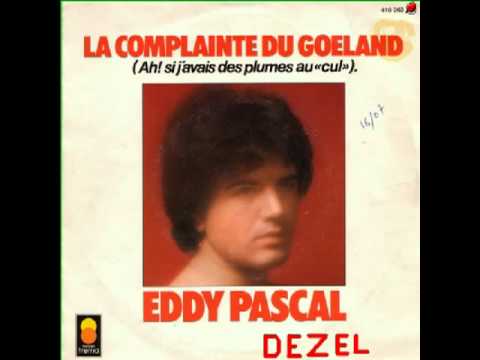 Eddy Pascal   La complainte du goeland