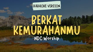 Download lagu LAGU ROHANI KRISTEN ' BERKAT KEMURAHANMU ' ( KARAOKE   LIRIK ) mp3