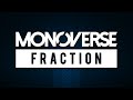 Monoverse - Fraction (Original Mix) - A State Of ...