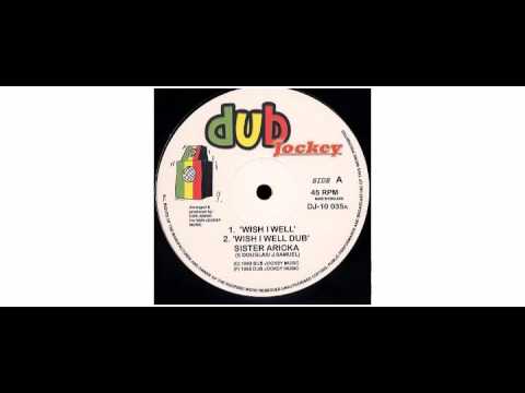 Sister Aricka - Wish I Well - 10" - Dub Jockey