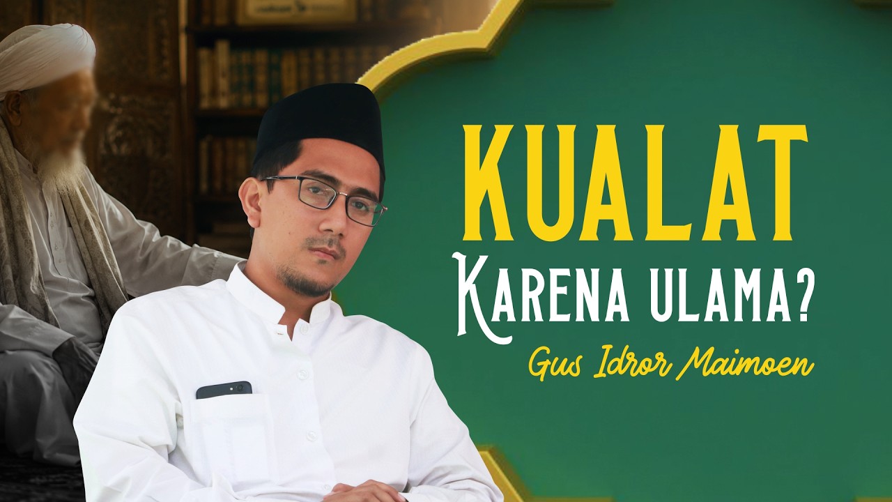 Gus Idror: Apa Itu “Kualat”?